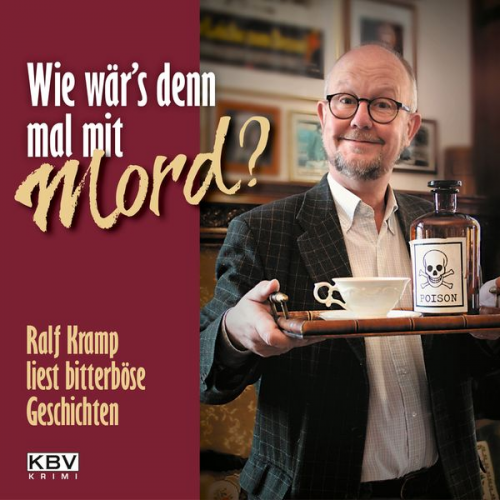 Ralf Kramp - Wie wär's denn mal mit Mord?