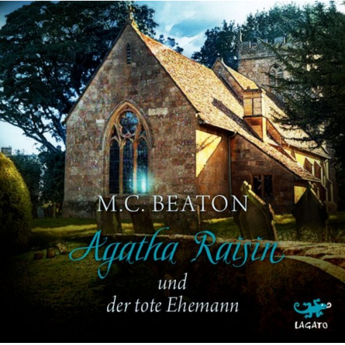 M. C. Beaton - Agatha Raisin und der tote Ehemann