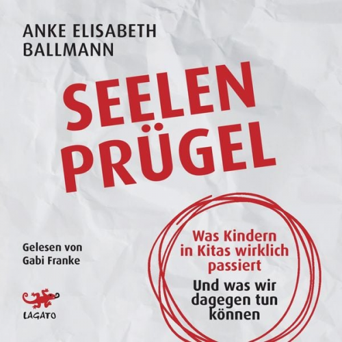 Anke Elisabeth Ballmann - Seelenprügel
