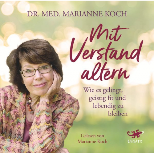 Marianne Koch - Mit Verstand altern