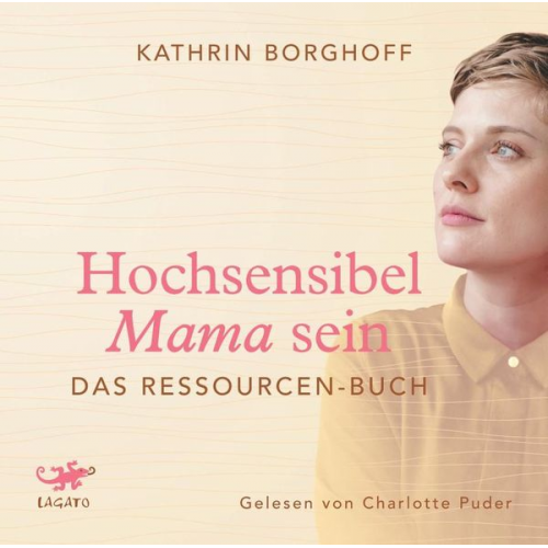 Kathrin Borghoff - Hochsensibel Mama sein