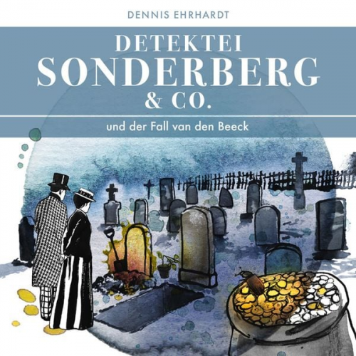 Dennis Ehrhardt - Sonderberg & Co. Und der Fall van den Beeck