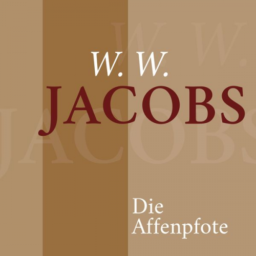 W. W. Jacobs - W. W. Jacobs – Die Affenpfote