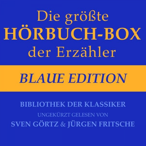 Edgar Allen Poe Stefan Zweig Theodor Storm - Die größte Hörbuch-Box der Erzähler: Blaue Edition