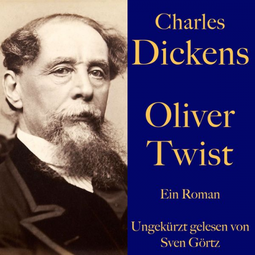 Charles Dickens - Charles Dickens: Oliver Twist