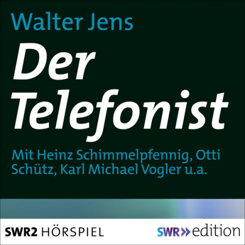 Walter Jens - Der Telefonist