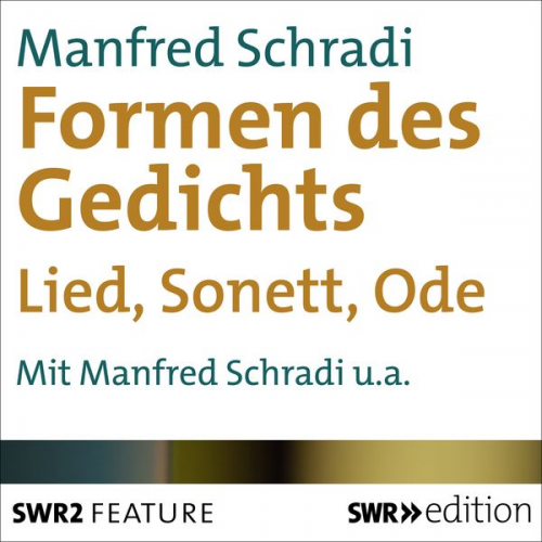Manfred Schradi - Die Formen des Gedichts