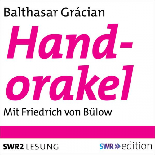 Baltasar Gracián - Texte aus Handorakel