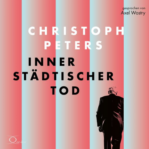 Christoph Peters - Innerstädtischer Tod