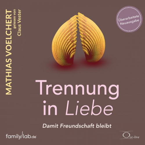 Mathias Voelchert - Trennung in Liebe ... damit Freundschaft bleibt