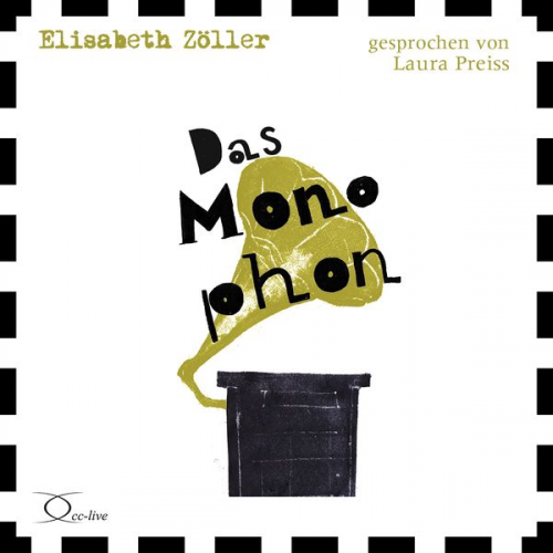 Elisabeth Zöller - Das Monophon