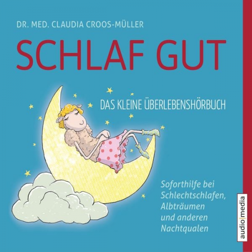 Claudia Croos-Müller - Schlaf gut