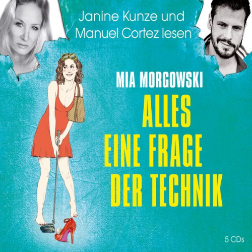 Mia Morgowski - Alles eine Frage der Technik