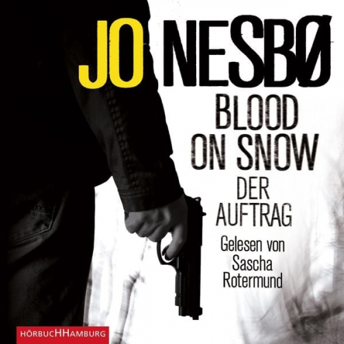 Jo Nesbo - Blood on Snow. Der Auftrag (Blood on Snow 1)