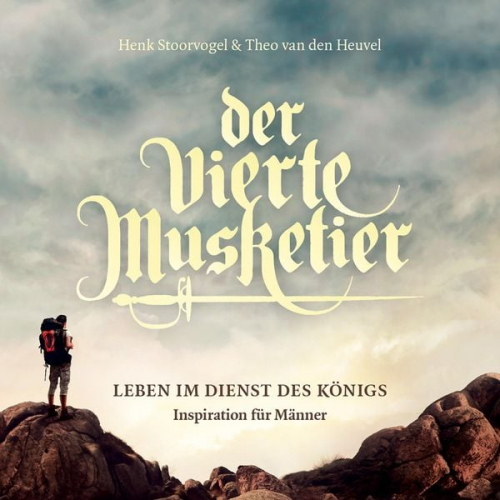 Henk Stoorvogel Theo van den Heuvel - Der vierte Musketier