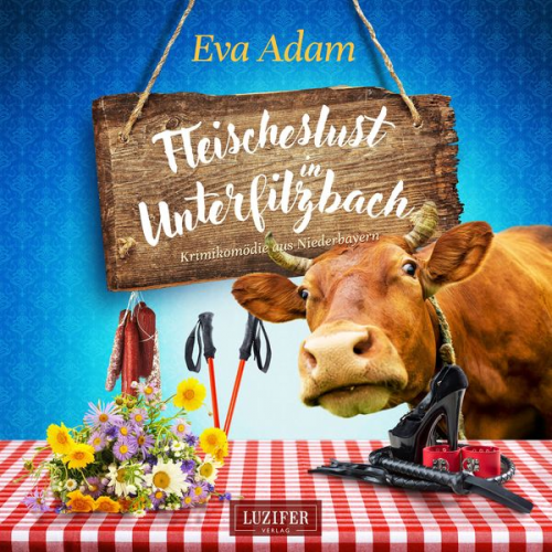 Eva Adam - Fleischeslust in Unterfilzbach