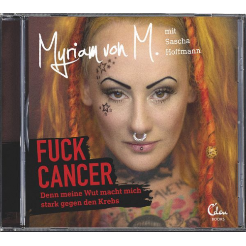 Myriam M. Sascha Hoffmann - Fuck Cancer