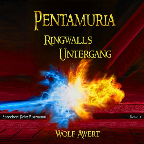 Wolf Awert - Ringwalls Untergang