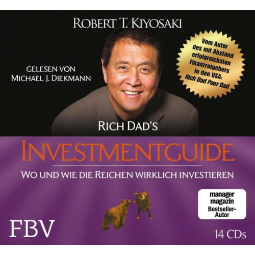 Robert Kiyosaki - Rich Dad's Investmentguide