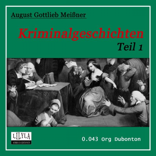 August Gottlieb Meissner - Kriminalgeschichten