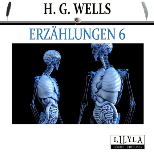 H. G. Wells - Erzählungen 6