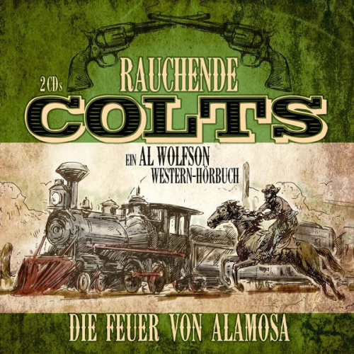 Dirk Bongardt - Rauchende Colts: Die Feuer von Alamosa