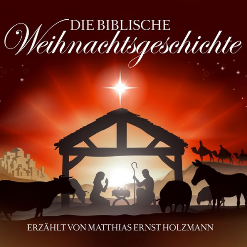 Joseph Eichendorff Theodor Storm - Die biblische Weihnachtsgeschichte