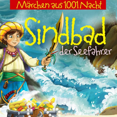 Jürgen Fritsche - Sindbad der Seefahrer Und Seine Abenteuer