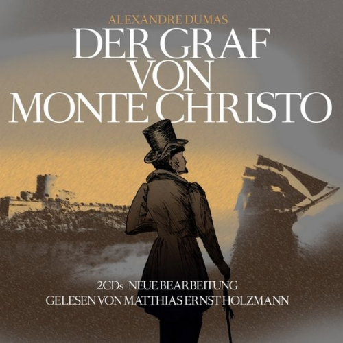 Alexandre Dumas Thomas Tippner - Der Graf von Monte Christo