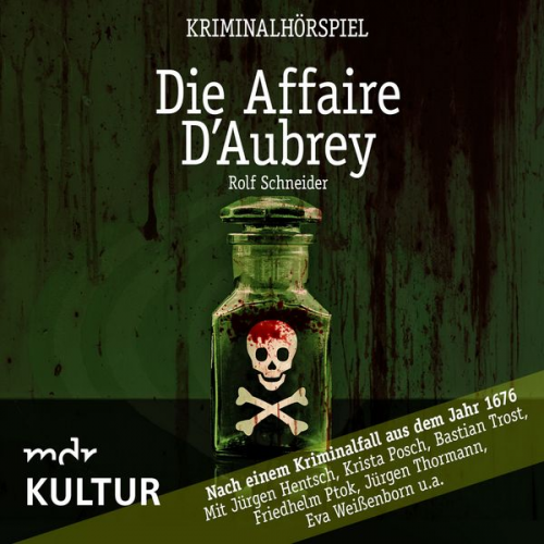 Rolf Schneider - Die Affaire d'Aubrey – Kriminalhörspiel