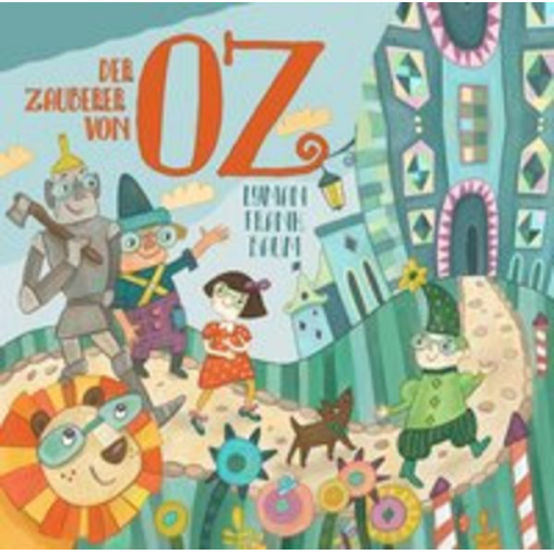 Lyman Frank Baum Denis Rühle T - Der Zauberer von Oz