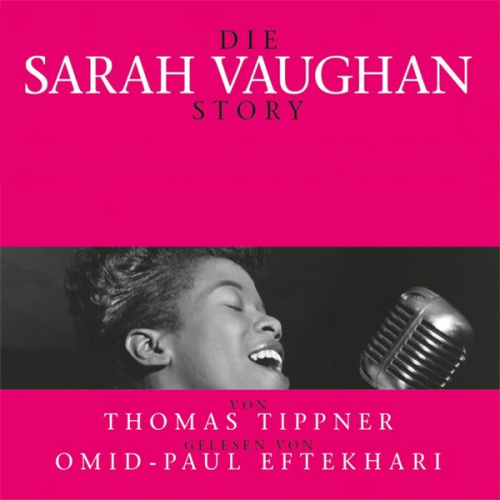 Thomas Tippner - Die Sarah Vaughan Story