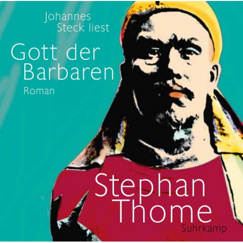 Stephan Thome - Gott der Barbaren