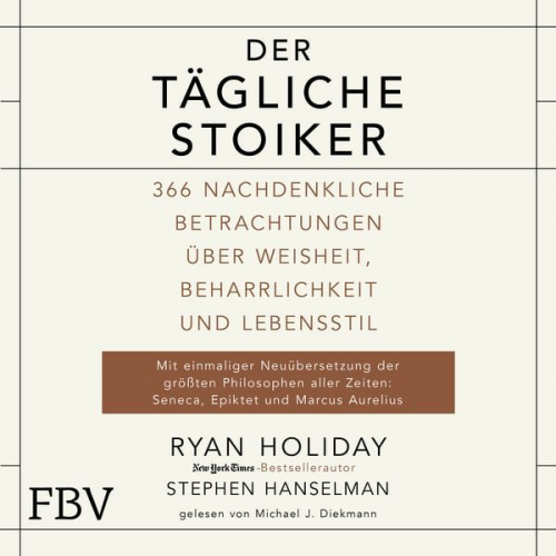 Ryan Holiday Stephen Hanselman - Der tägliche Stoiker