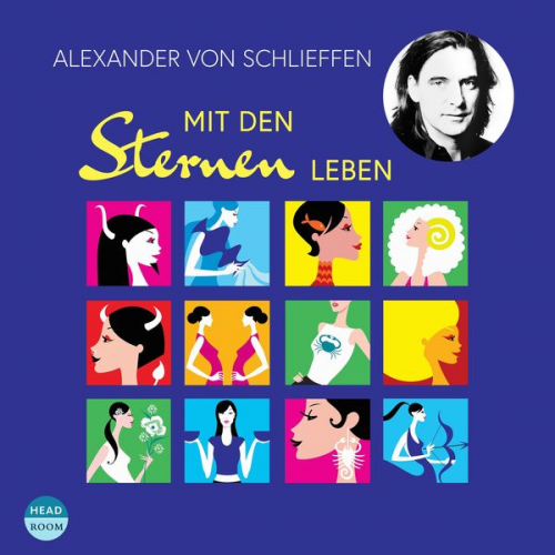 Alexander Schlieffen - Mit den Sternen leben