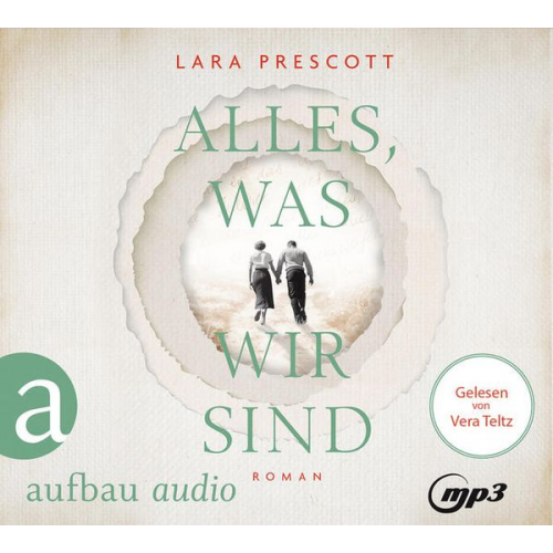 Lara Prescott - Alles, was wir sind