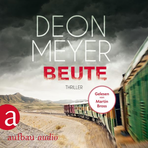 Deon Meyer - Beute