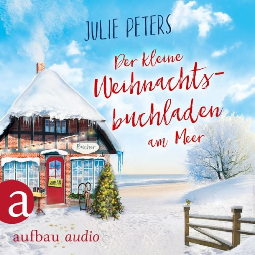 Julie Peters - Der kleine Weihnachtsbuchladen am Meer