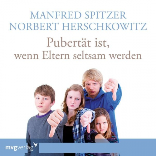 Manfred Spitzer - Pubertät ist - wenn Eltern seltsam werden