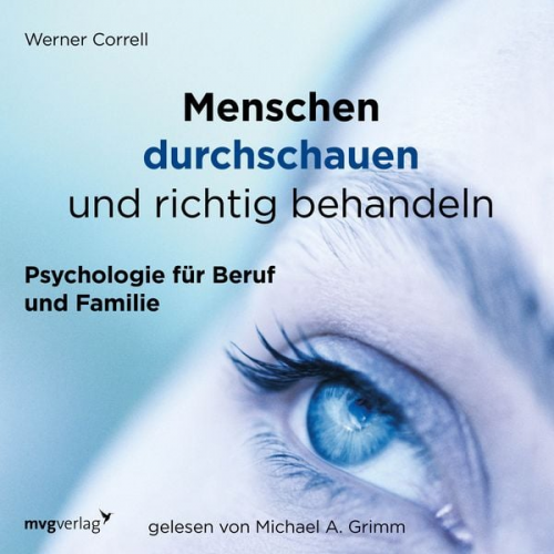 Werner Correll - Menschen durchschauen und richtig behandeln