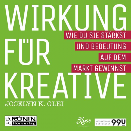 Jocelyn K. Glei - Wirkung für Kreative