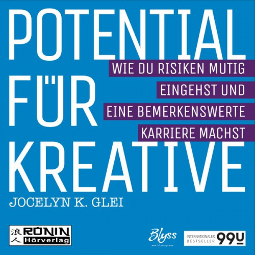 Jocelyn K. Glei - Potential für Kreative