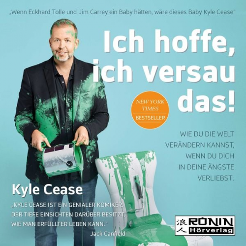 Kyle Cease - Ich hoffe, ich versau das!