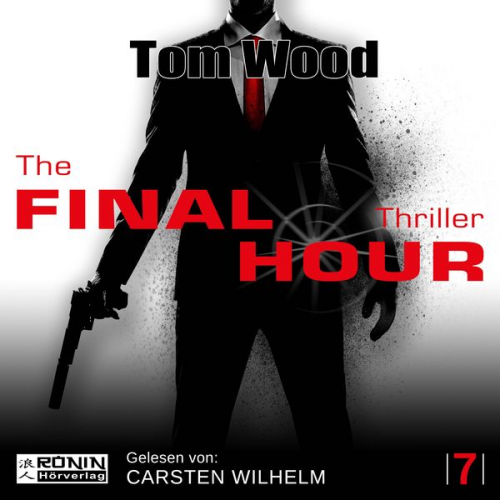 Tom Wood - The Final Hour