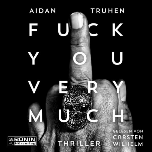 Aidan Truhen - Fuck you very much