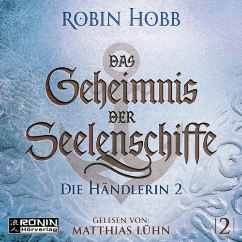 Robin Hobb - Das Geheimnis der Seelenschiffe 2