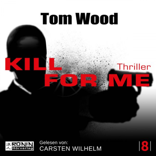 Tom Wood - Kill for me