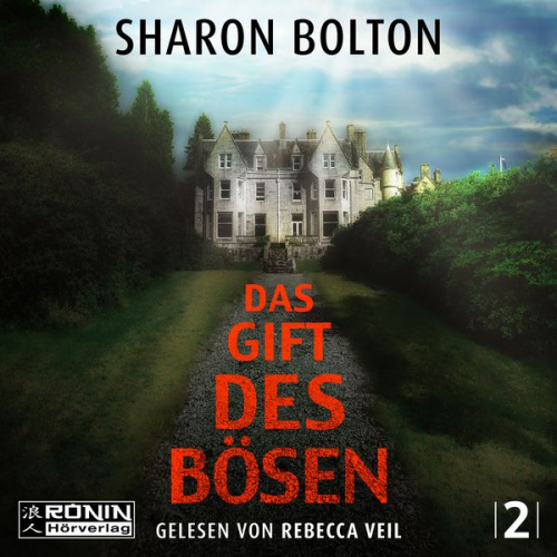 Sharon Bolton - Das Gift des Bösen