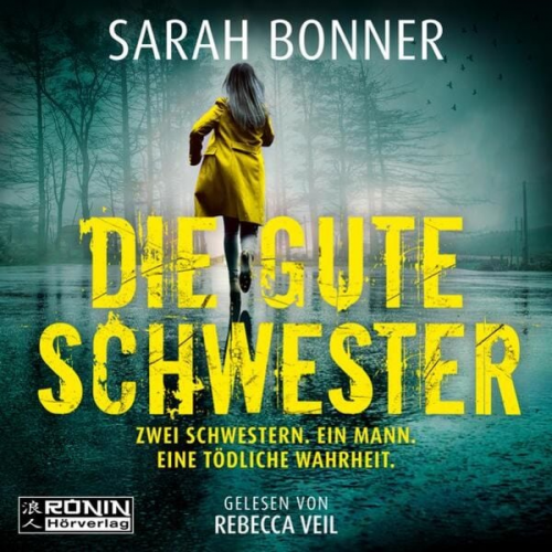 Sarah Bonner - Die gute Schwester