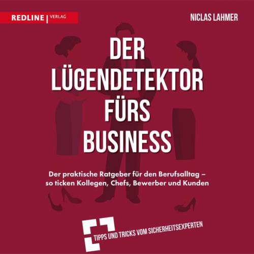 Niclas Lahmer - Der Lügendetektor fürs Business